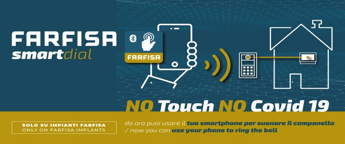 Nouvelle application Farfisa Smart Dial et vous pouvez contenir l'infection