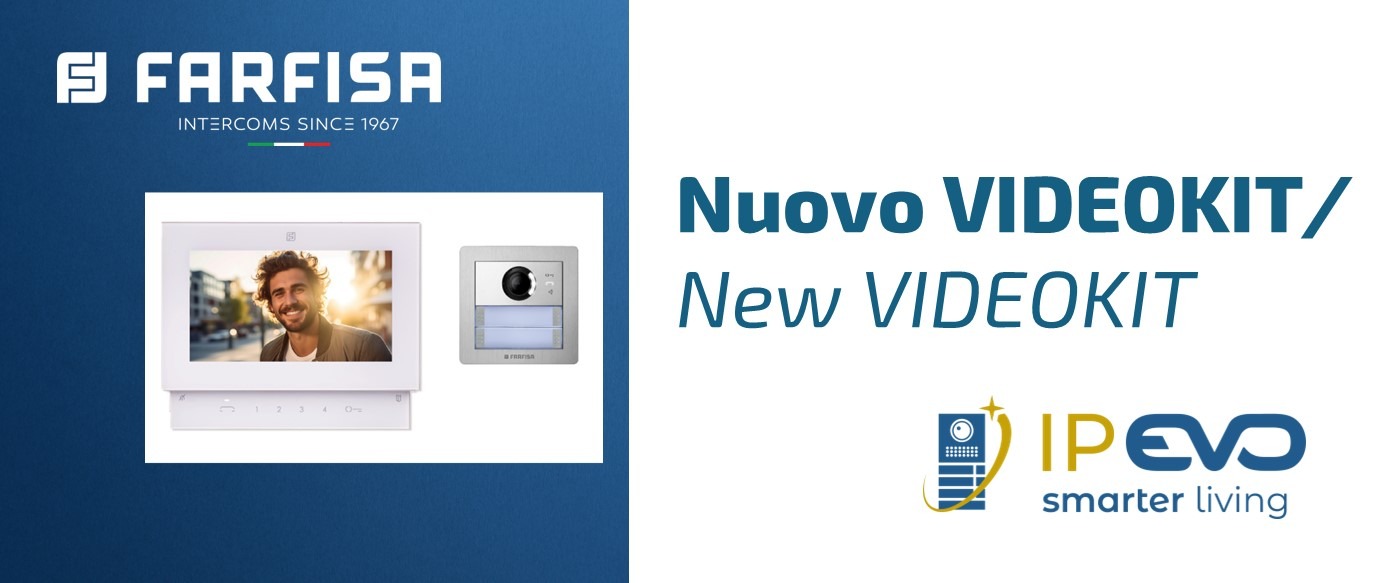 nuovo videokit IP EVO!